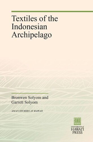 Textiles of the Indonesian Archipelago