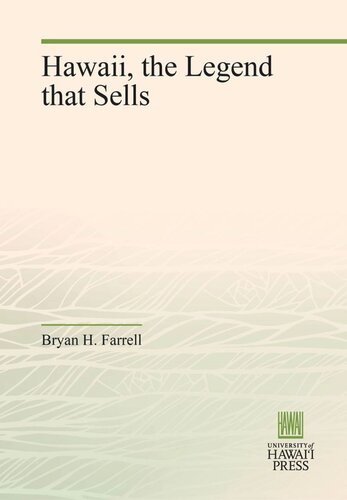 Hawaii, the Legend that Sells