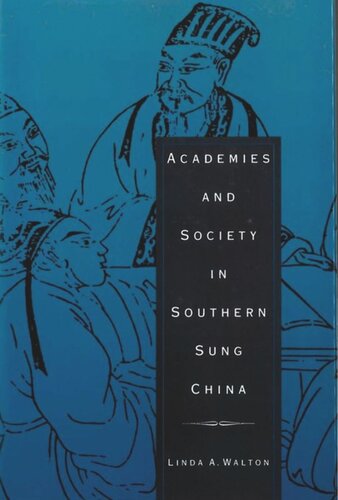 Academies and Society in Southern Sung China