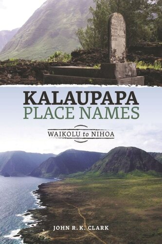 Kalaupapa Place Names: Waikolu to Nihoa