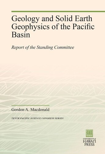 Geology and Solid Earth Geophysics of the Pacific Basin: Report of the Standing Committee