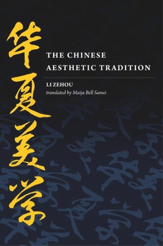The Chinese Aesthetic Tradition