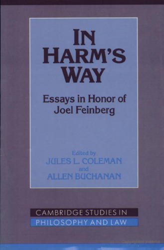 In Harm's Way: Essays in Honor of Joel Feinberg