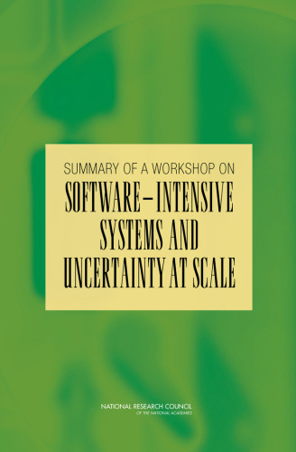 Summary of a Workshop for Software-Intensive Systems and Uncertainty at Scale