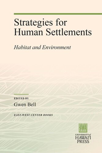 Strategies for Human Settlements: Habitat and Environment