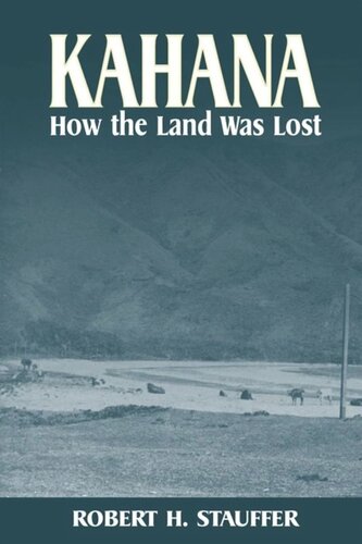 Kahana: How the Land Was Lost