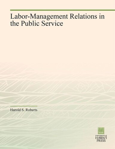 Labor-Management Relations in the Public Service