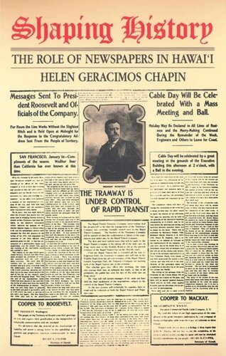 Shaping History: The Role of Newspapers in Hawaii