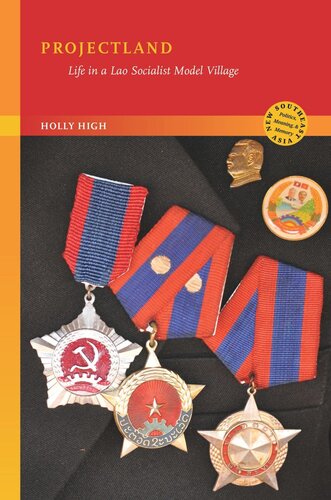 Projectland: Life in a Lao Socialist Model Village