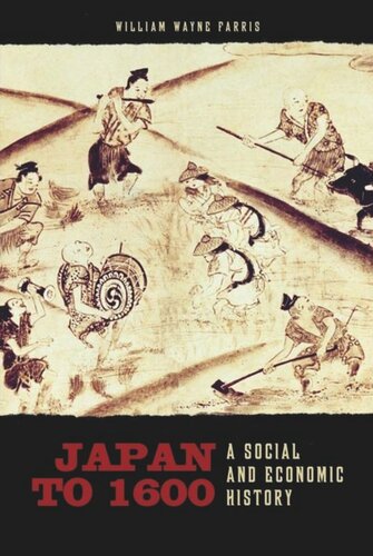 Japan to 1600: A Social and Economic History