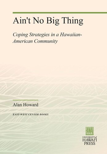 Ain't No Big Thing: Coping Strategies in a Hawaiian-American Community