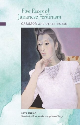 Five Faces of Japanese Feminism: Crimson and Other Works