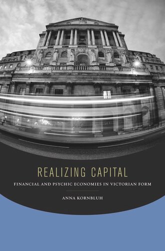 Realizing Capital: Financial and Psychic Economies in Victorian Form