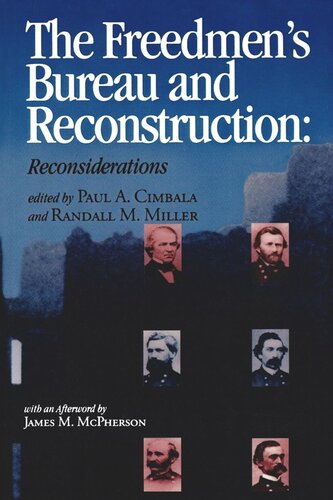 The Freedmen's Bureau and Reconstruction
