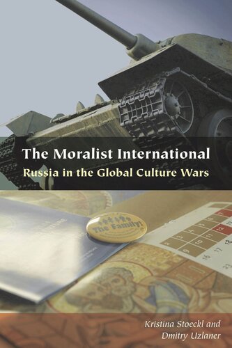 The Moralist International: Russia in the Global Culture Wars