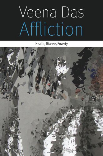 Affliction: Health, Disease, Poverty