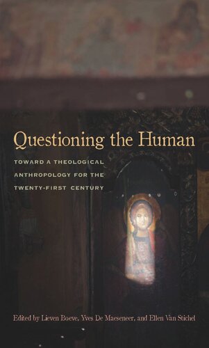 Questioning the Human: Toward a Theological Anthropology for the Twenty-First Century