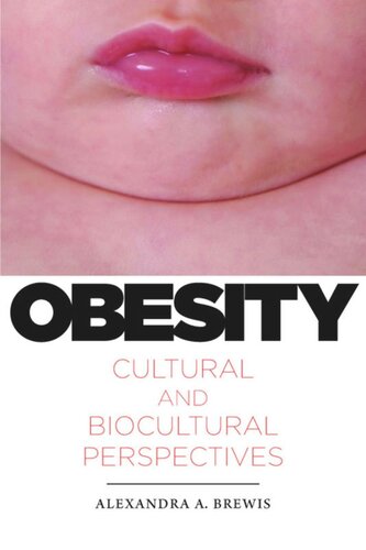 Obesity: Cultural and Biocultural Perspectives