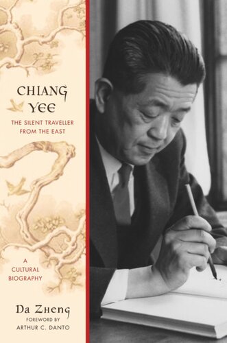 Chiang Yee: The Silent Traveller from the East--A Cultural Biography