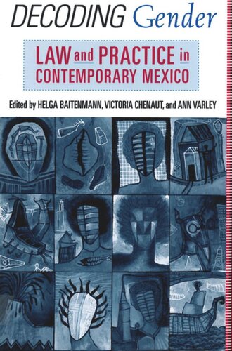 Decoding Gender: Law and Practice in Contemporary Mexico