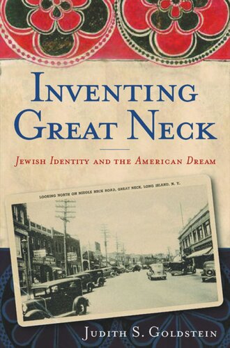 Inventing Great Neck: Jewish Identity and the American Dream