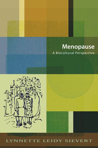 Menopause: A Biocultural Perspective