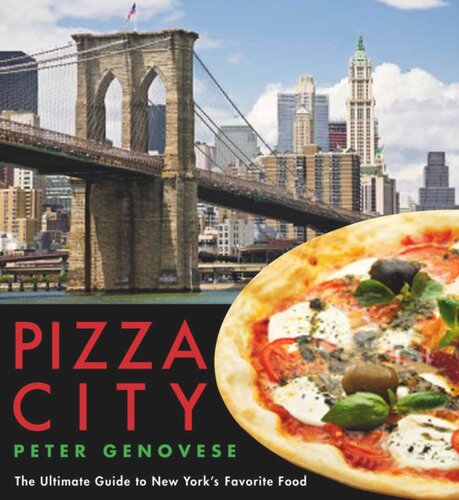 Pizza City: The Ultimate Guide to New York's Favorite Food