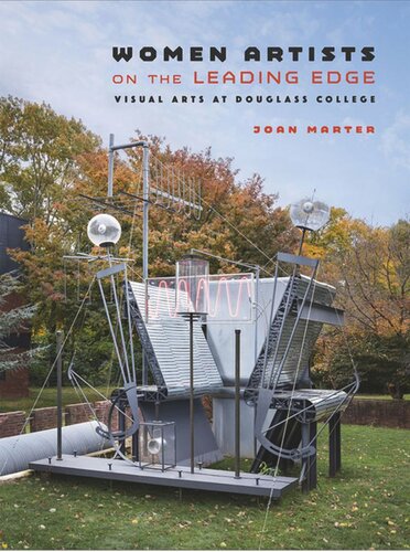 Women Artists on the Leading Edge: Visual Arts at Douglass College