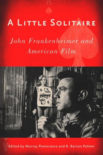 A Little Solitaire: John Frankenheimer and American Film