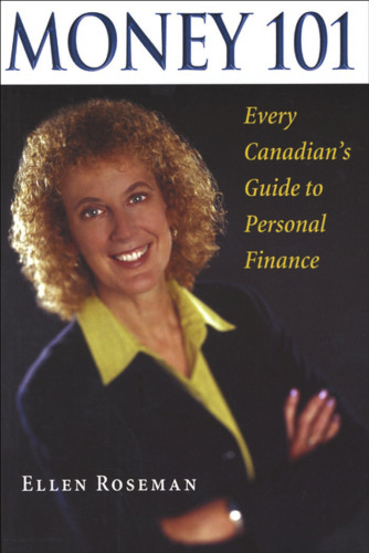 Money 101: Every Canadian's Guide to Personal Finance