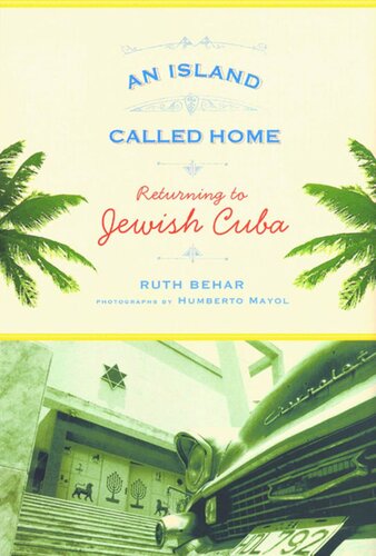 An Island Called Home: Returning to Jewish Cuba