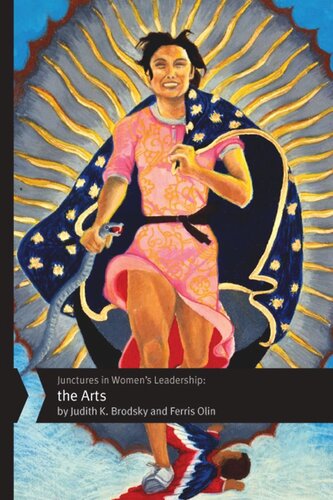 Junctures in Women's Leadership: The Arts