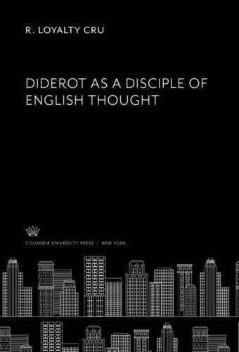 Diderot as a Disciple of English Thought
