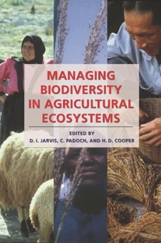 Managing Biodiversity in Agricultural Ecosystems
