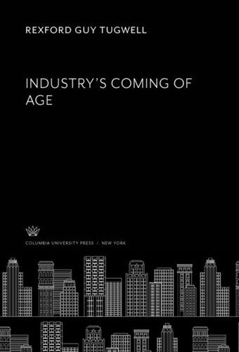Industry’S Coming of Age
