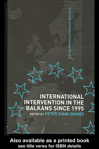 International Intervention in the Balkans since 1995