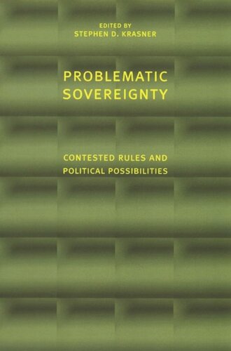 Problematic Sovereignty: Contested Rules and Political Possibilities