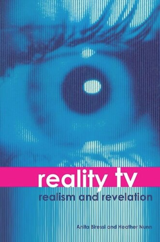 Reality TV: Realism and Revelation