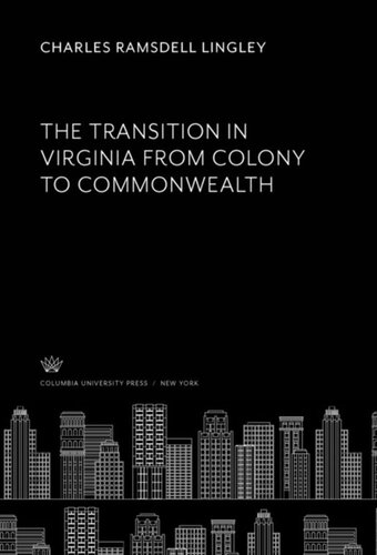 The Transition in Virginia from Colony to Commonwealth