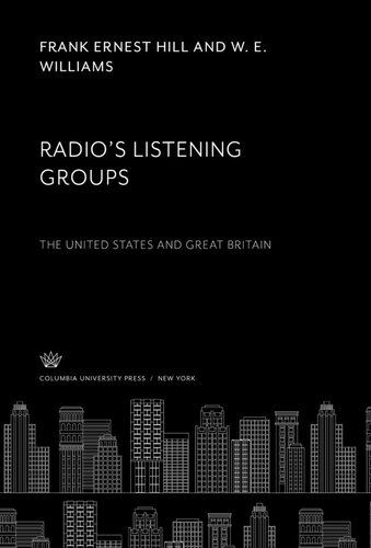 Radio’S Listening Groups: The United States and Great Britain