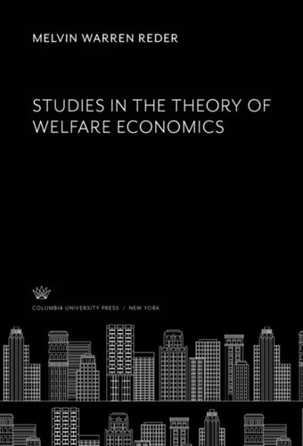 Studies in the Theory of Welfare Economics