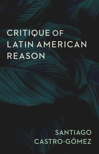 Critique of Latin American Reason