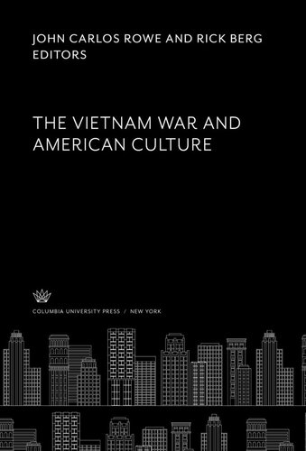 The Vietnam War and American Culture