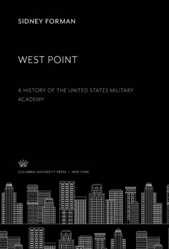 West Point: A History of the United States Military Academy