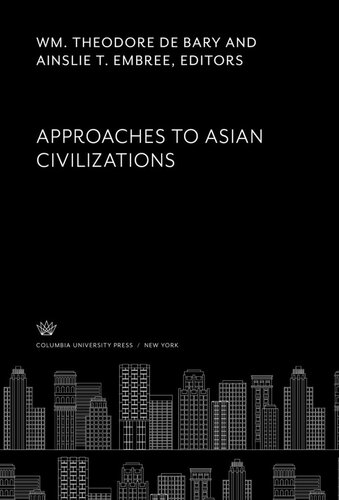 Approaches to Asian Civilizations