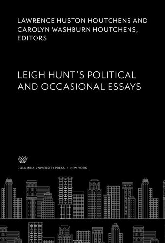 Leigh Hunt’S Political and Occasional Essays