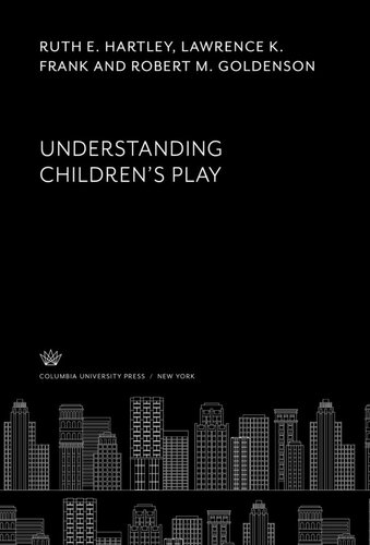 Understanding Children’S Play