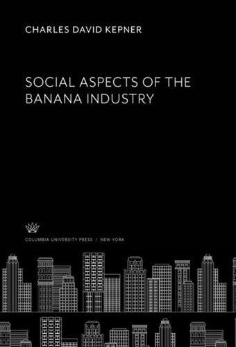 Social Aspects of the Banana Industry