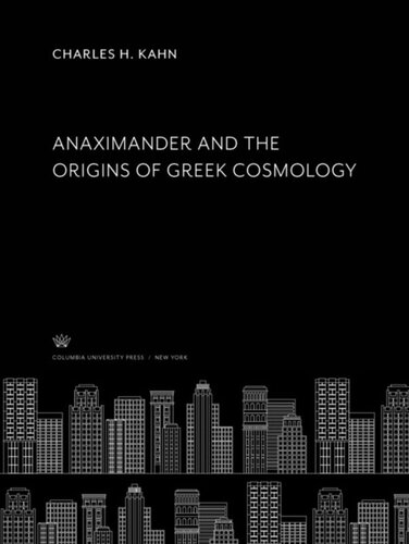 Anaximander and the Origins of Greek Cosmology