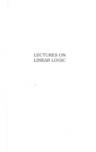 Lectures on Linear Logic